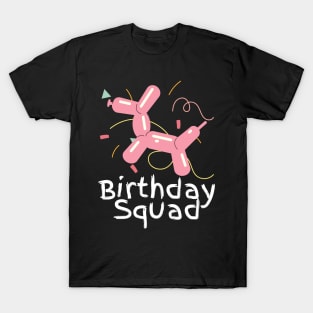 Birthday Squad T-Shirt